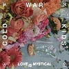 Cold War Kids - Love Is Mystical Ringtone