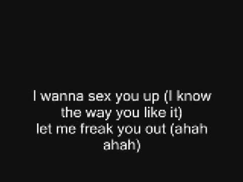 I Wanna Sex You Up Download free