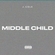 MIDDLE CHILD Download Ringtone