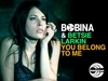 Bobina Feat. Betsie Larkin - You Belong To Me Ringtone