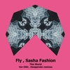 Fly, Sasha Fashion - This World Ringtone