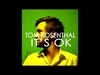 Tom Rosenthal - Its Ok Ringtone