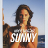 Hippie Sabotage - Sunny Ringtone