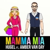 Hugel Feat. Amber Van Day - Mamma Mia Ringtone