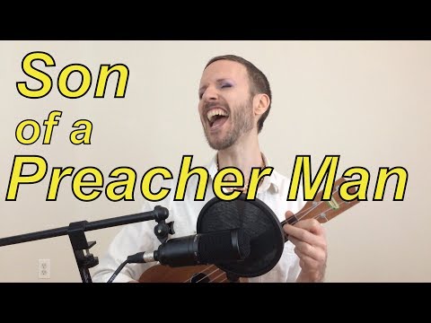 Son Of A Preacher Man Download free