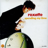 Roxette - Spending My Time Ringtone