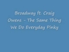 Broadway - The Same Thing We Do Everyday Pinky Ringtone