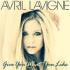 Avril Lavigne - Give You What You Like Ringtone