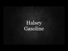 Halsey - Gasoline Ringtone