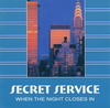 Secret Service - When The Night Closes In Ringtone