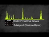 Doctor P Feat. Eva Simons - Bulletproof #Electrocommunity Ringtone