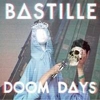 Bastille - Doom Days Ringtone