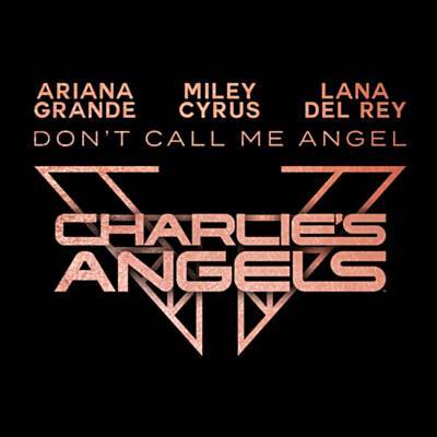 Don’t Call Me Angel (Charlie’s Angels) Download free