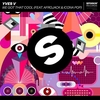 Yves V Feat. Afrojack & Icona Pop - We Got That Cool Ringtone