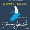 Haiti Babii - Change Ya Life Ringtone