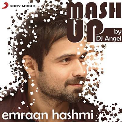 Emraan Hashmi Mashup (By DJ Angel) Download free