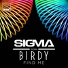 Sigma Feat. Birdy - Find Me Ringtone