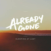 Sleeping At Last - Already Gone Ringtone