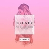 The Chainsmokers - Closer Ringtone