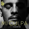 Loco Escrito - Mi Culpa Ringtone