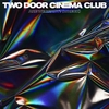 Two Door Cinema Club - Are We Ready Ringtone