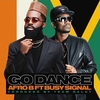 AFRO B FEAT. BUSY SIGNAL - Go Dance Ringtone