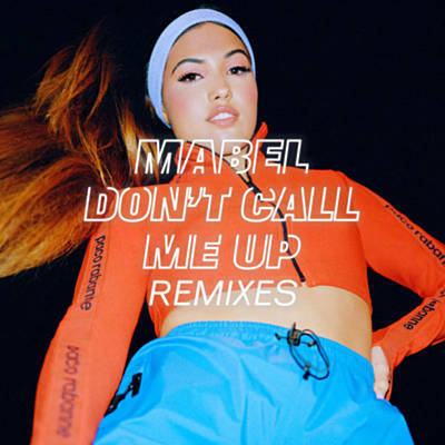 Don't Call Me Up (Zac Samuel Remix) Download free