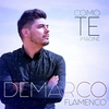 Demarco Flamenco - Como Te Imaginé Ringtone