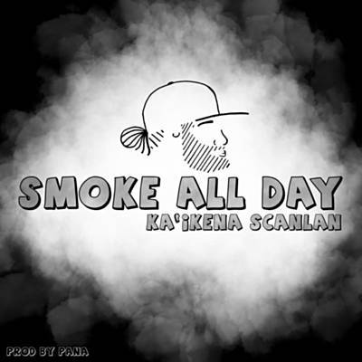 Smoke All Day Download free