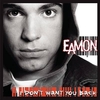 Eamon - F**k It (I Don't Want You Back) Ringtone