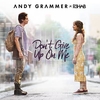 R3hab & Andy Grammer - Don't Give Up On Me Ringtone