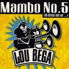 Lou Bega - Mambo No.5 (A Little Bit Of...) Ringtone