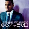 Chris Brown - Dont Wake Me Up Ringtone