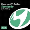 Uppermost Vs. Antillas - Somebody Ringtone