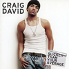 Craig David - You Don't Miss Your Water ('Til The Well Runs Dry) Ringtone