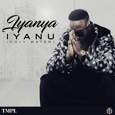 Iyanu (Holy Water) Download free