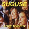 Shouse - Love Tonight Ringtone