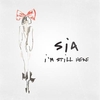 Sia - I'm Still Here Ringtone