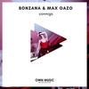 Bonzana & Max Oazo - Conmigo Ringtone