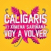 Los Caligaris Feat. Ximena Sariñana - Voy A Volver Ringtone