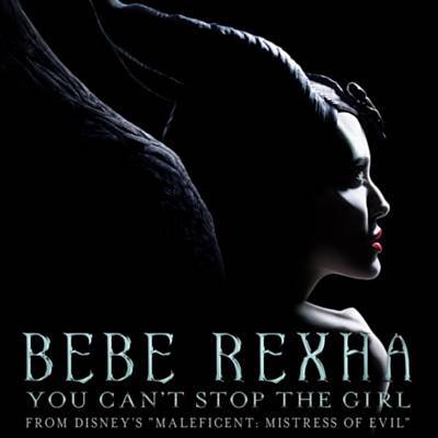 You Can't Stop The Girl (From Disney's 'Maleficent: Mistress Of Evil') Download free