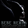 Bebe Rexha - You Can't Stop The Girl (From Disney's 'Maleficent: Mistress Of Evil') Ringtone