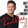 RedOne Feat. Enrique Iglesias, R. City, Serayah & Shaggy - Don't You Need Somebody Ringtone