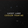 Lucky Luke - Cooler Than Me Ringtone