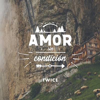 Amor Sin Condición Download free